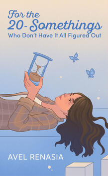 For the 20-Somethings Who Don't Have It All Figured Out (2023)